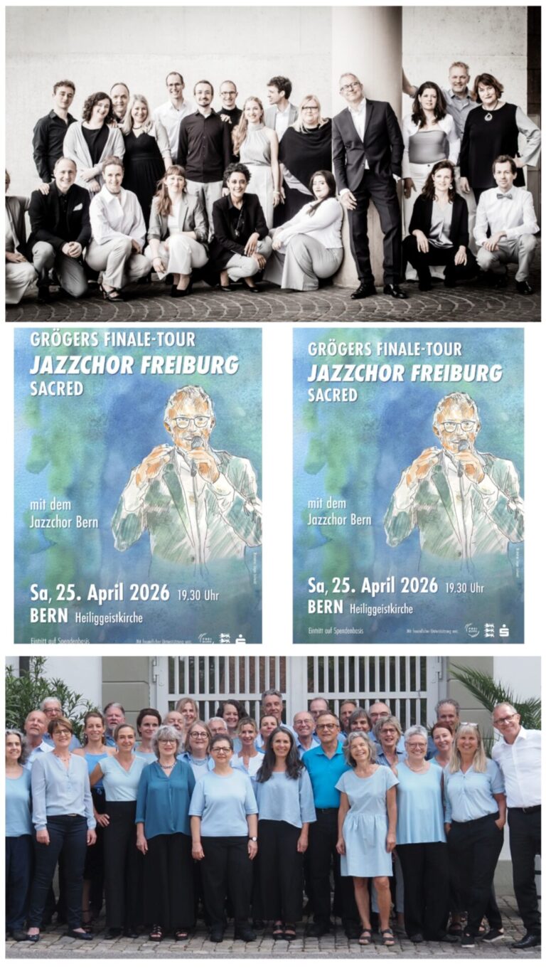 Der Jazzchor Freiburg und der Jazzchor Bern stehen mit ihrem Chorleiter Bertrand Gröger. Dazu die Ankündigung des Konzertes am 25. April 19:30h in der Heiliggeistkirche Bern